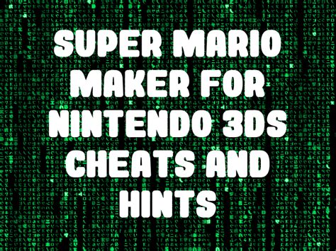 Nintendo 3DS Cheats, Codes, and Secrets for 3DS.
